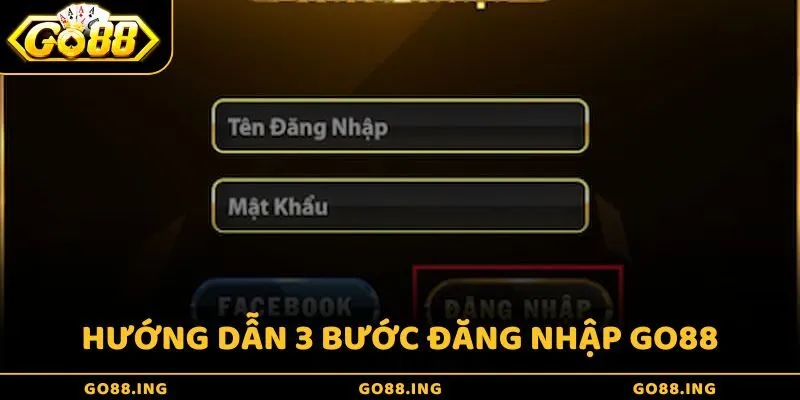 Điền đủ thông tin khi đăng nhập Go88