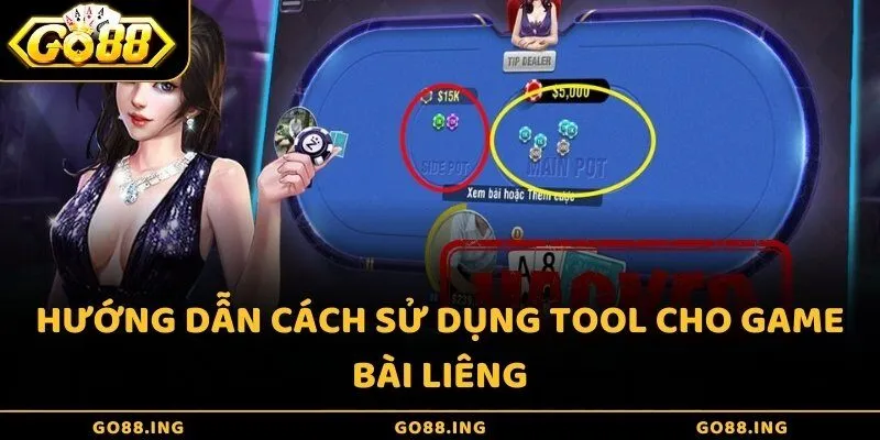 Hướng dẫn cách sử dụng tool cho game bài Liêng