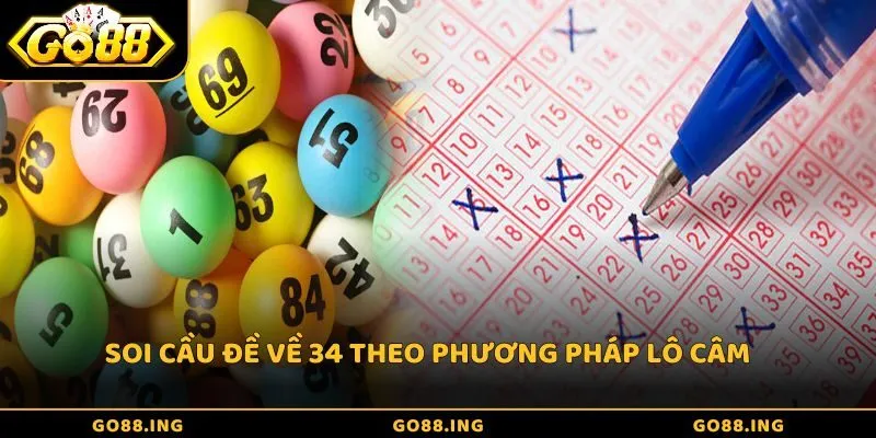 Soi cầu đề về 34 theo phương pháp lô câm