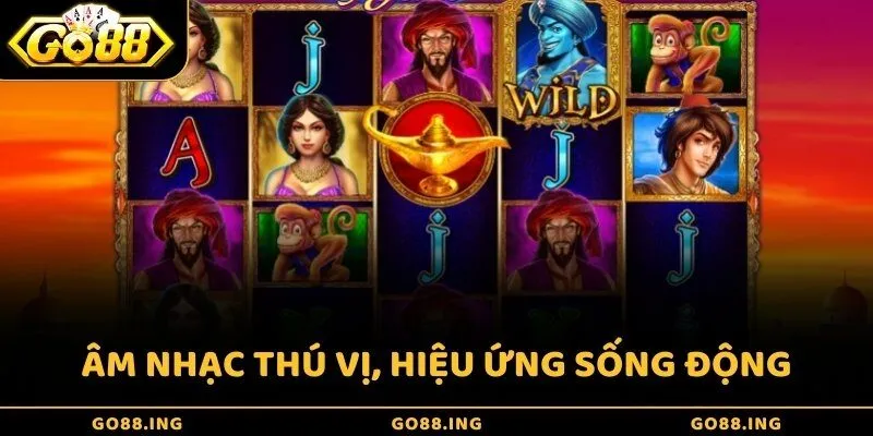 Âm nhạc thú vị, hiệu ứng sống động