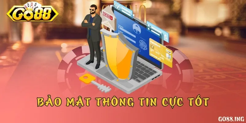 Bảo mật thông tin cực tốt