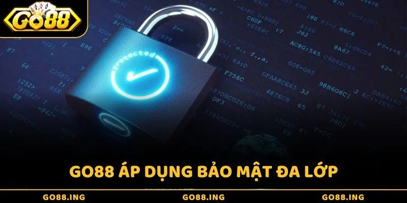 GO88 đã áp dụng các hệ thống bảo mật đa lớp vô cùng an toàn